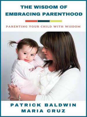 cover image of The Wisdom of Embracing Parenthood